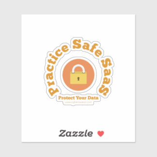 Practice Safe SaaS