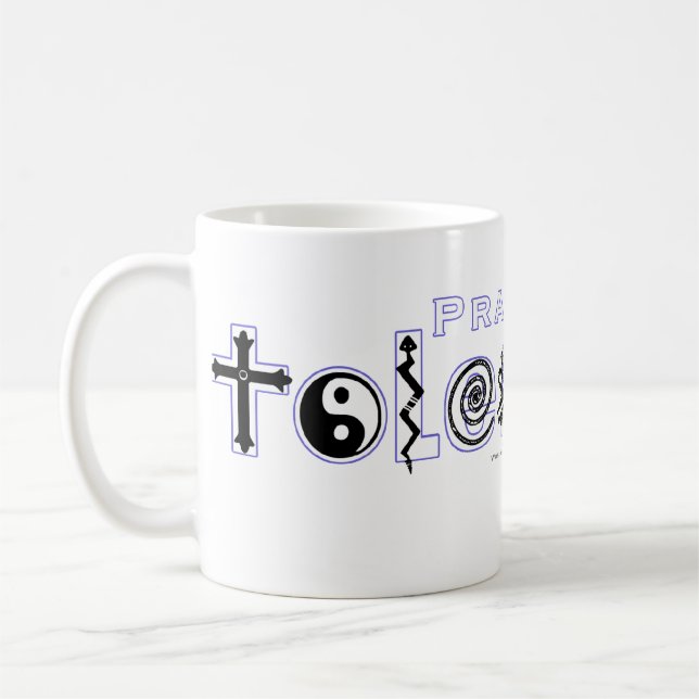 "Practice Tolerance" Mug (Left)