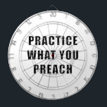 Practice What You Preach Dartboard<br><div class="desc">Thought: practice what you preach.</div>
