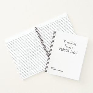 Practicing Being a Person Funny Introverts Gifts Notebook