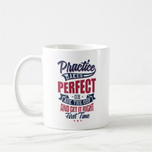 Practise Makes Perfect ODP Mug