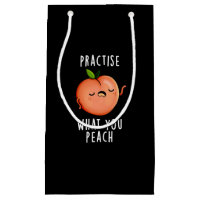 Practise What You Peach Positive Fruit Pun Dark BG