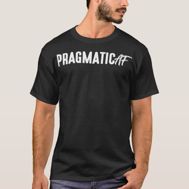 Pragmatic AF SLP  SLPA Gift Speech Language Pathol T-Shirt (Front)