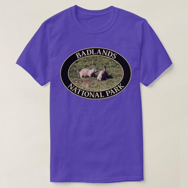 Prairie Dogs at Badlands National Park in South Da T-Shirt (Design Front)