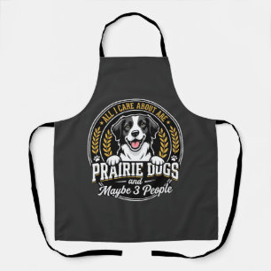 Prairie Dogs Maybe 3 People Design Apron