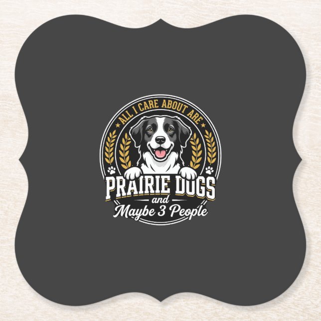 Prairie Dogs Maybe 3 People Design Paper Coaster (Front)