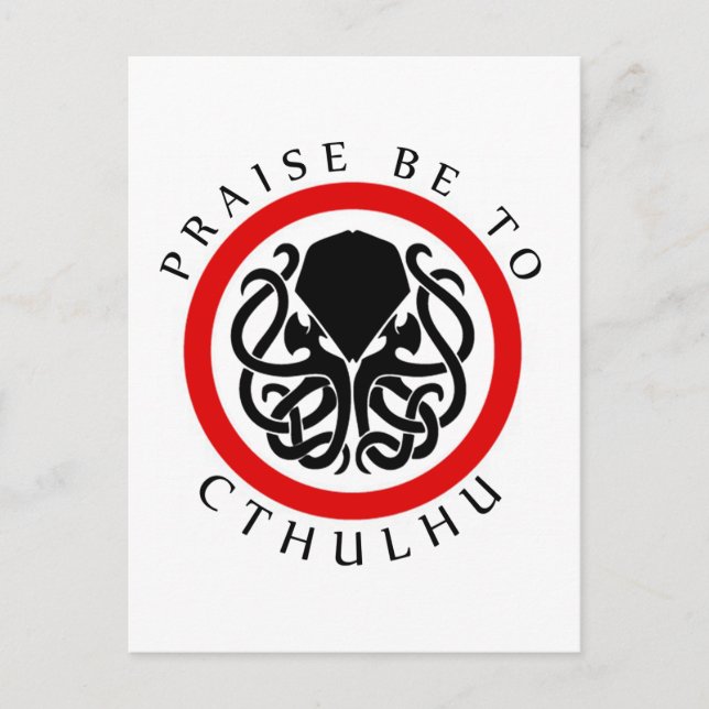 Praise Be To Cthulhu Postcard (Front)