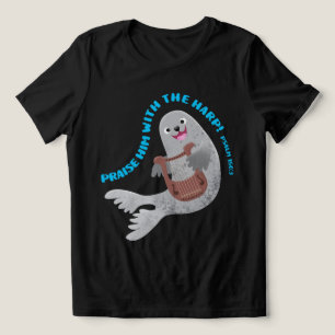 Praise cute harp seal scripture bible verse psalm Tri-Blend shirt