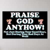 Praise God Anyhow!