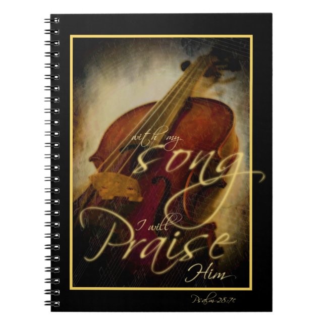 praise Him Spiral Notebook (Front)