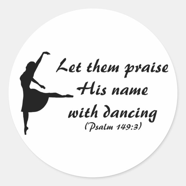 Praise Him With Dancing Stickers (Front)