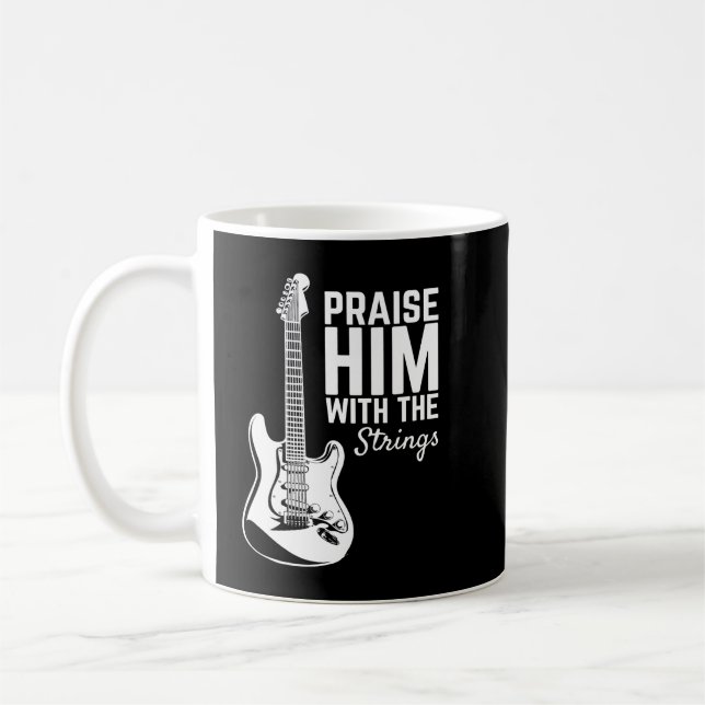 Praise Him With The Strings Musician Music Band Coffee Mug (Left)