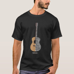 Praise Him With The Strings Psalm  T-Shirt