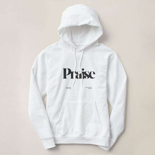 Praise Hoodie (Design Front)