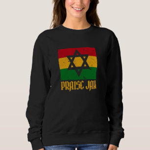 PRAISE JAH Roots Reggae Rasta Clothing Men & Women Sweatshirt