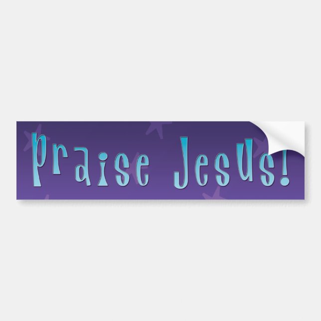 Praise Jesus Bumper Sticker (Front)