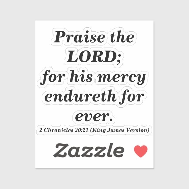 Praise The Lord Bible Verse With Classic Black (Sheet)
