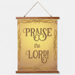 Praise the Lord! Hanging Tapestry