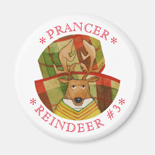 PRANCER REINDEER Round Magnet