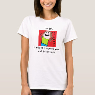 Pranky Evil Laugh Women's Tee-Shirt T-Shirt