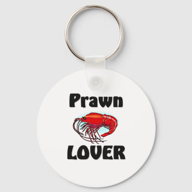 Prawn Lover Key Ring (Front)