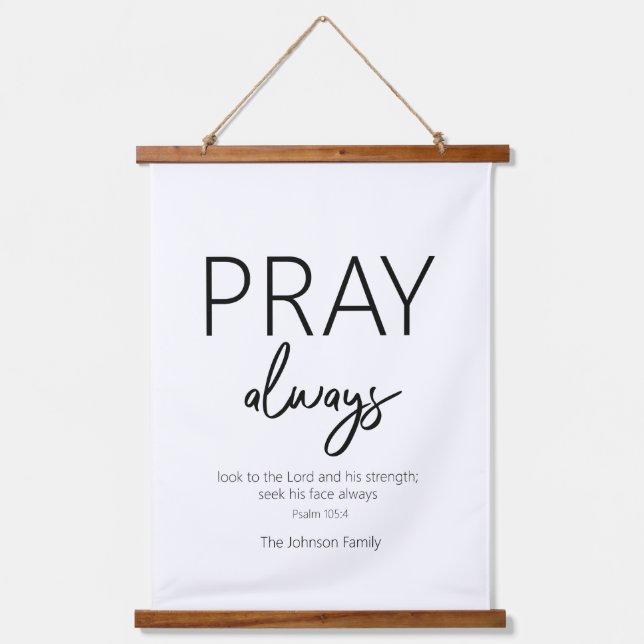 Pray Always Christian Bible Verse Hanging Tapestry (Front)