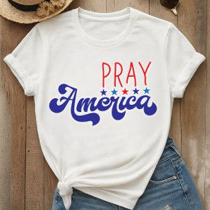 Pray America T-Shirt