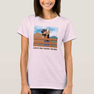 Pray Before You Ride T-Shirt
