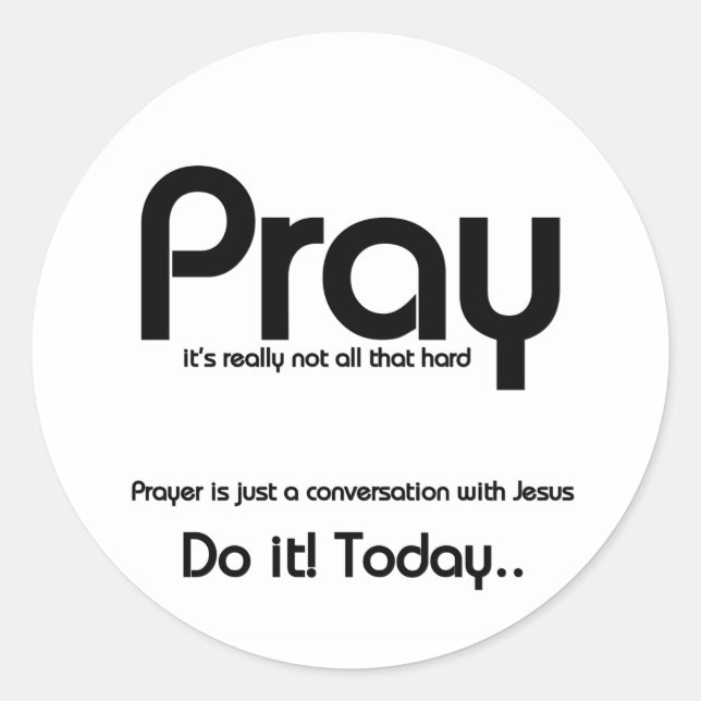 Pray Christian Classic Round Sticker (Front)
