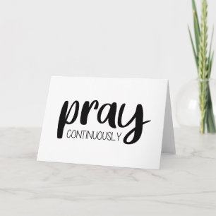 Pray Continuously Gospel Graphics Mere Christianit Card
