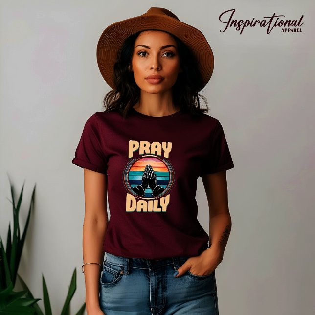 Pray Daily T-Shirt (Female Model Pray Daily T-Shirt)