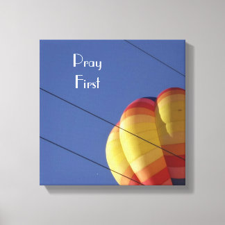 Pray first Balloon and High Wires  Canvas Print