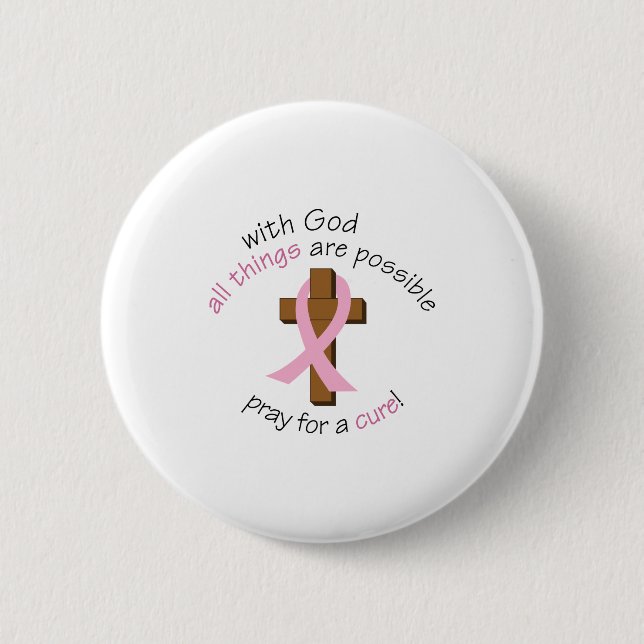 Pray For A Cure 6 Cm Round Badge (Front)