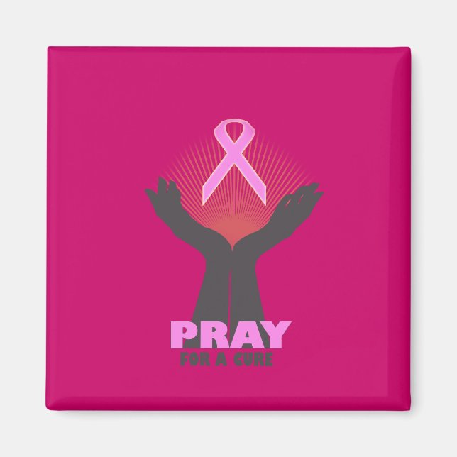 Pray For A Cure Magnet (Front)