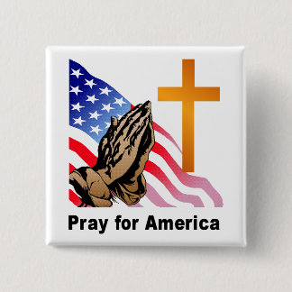 Pray for America 15 Cm Square Badge