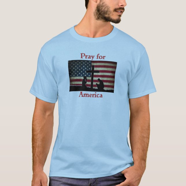Pray for America T-Shirt (Front)