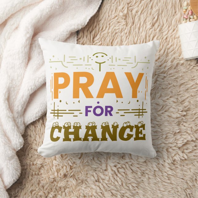Pray For Change Cushion (Blanket)