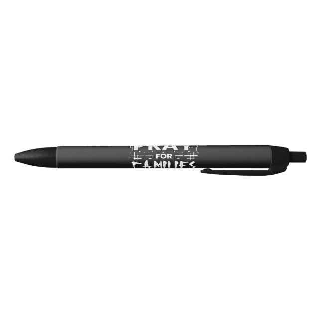 Pray for families black ink pen (Bottom)