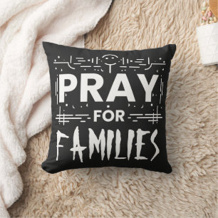 Pray for families cushion
