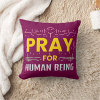 Pray For Human Being