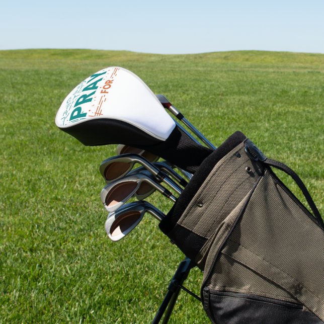 Pray For Humanity Golf Head Cover (In Situ)