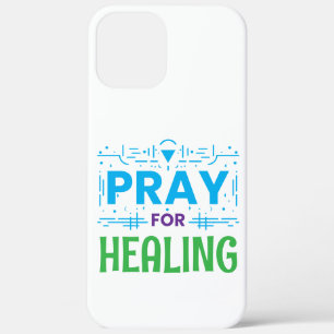 Pray For: Inspiring Healing iPhone 12 Pro Max Case