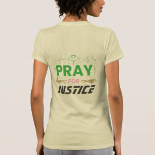 Pray for justice T-Shirt