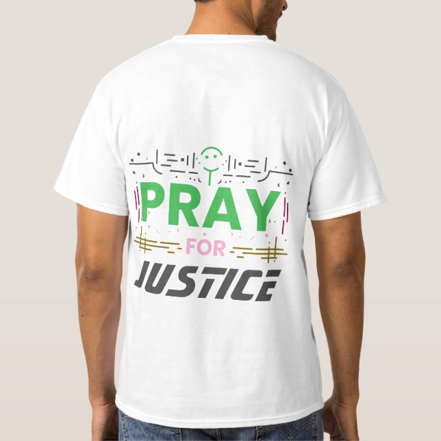 Pray for justice T-Shirt (Back)