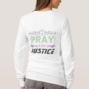 Pray for justice T-Shirt