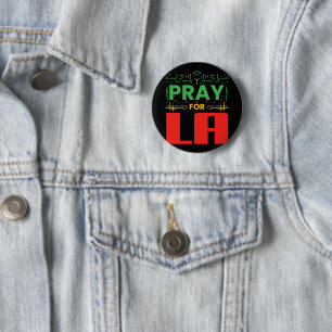 Pray for LA 6 Cm Round Badge
