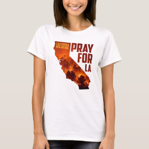Pray For La California Wildfire t-shirt 2025