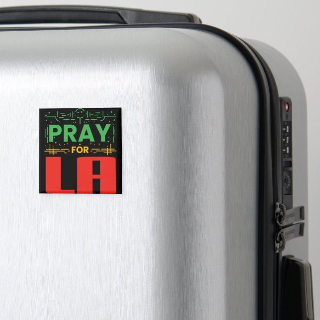 Pray for LA Magnet (In Situ (Luggage))