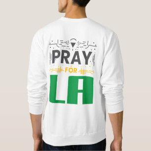 Pray for LA • Prayer for Los Angeles Throw Pillow Sweatshirt