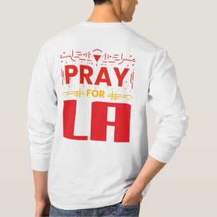 Pray for LA • Prayer for Los Angeles Throw Pillow T-Shirt